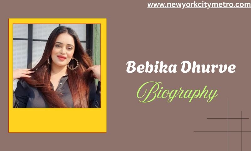BebikaDhruve