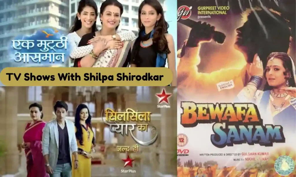 TV Shows With Shilpa Shirodkar