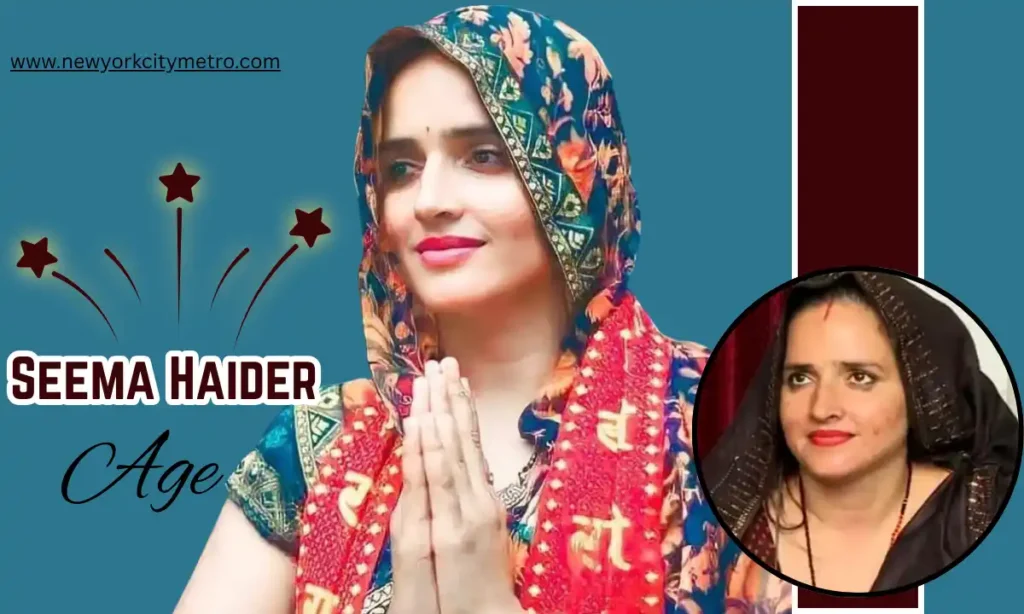 Seema Haider Age