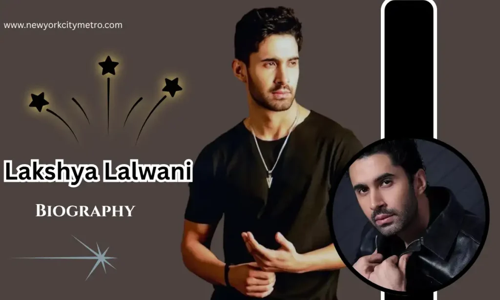 Lakshya Lalwani Movies and TV Shows