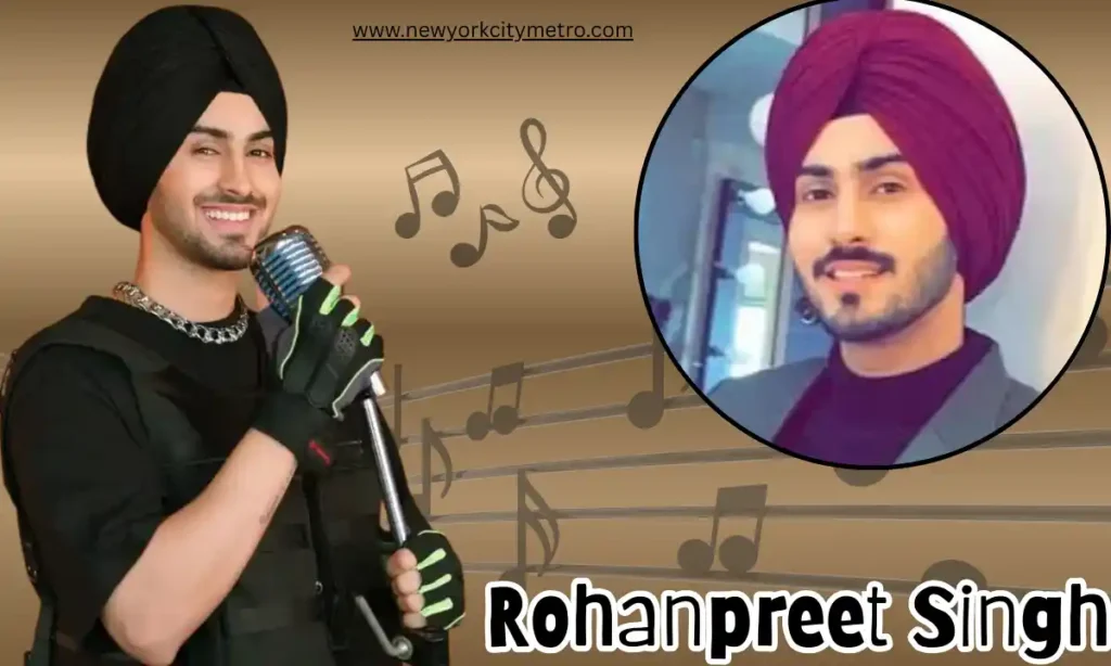 Rohanpreet Singh Age