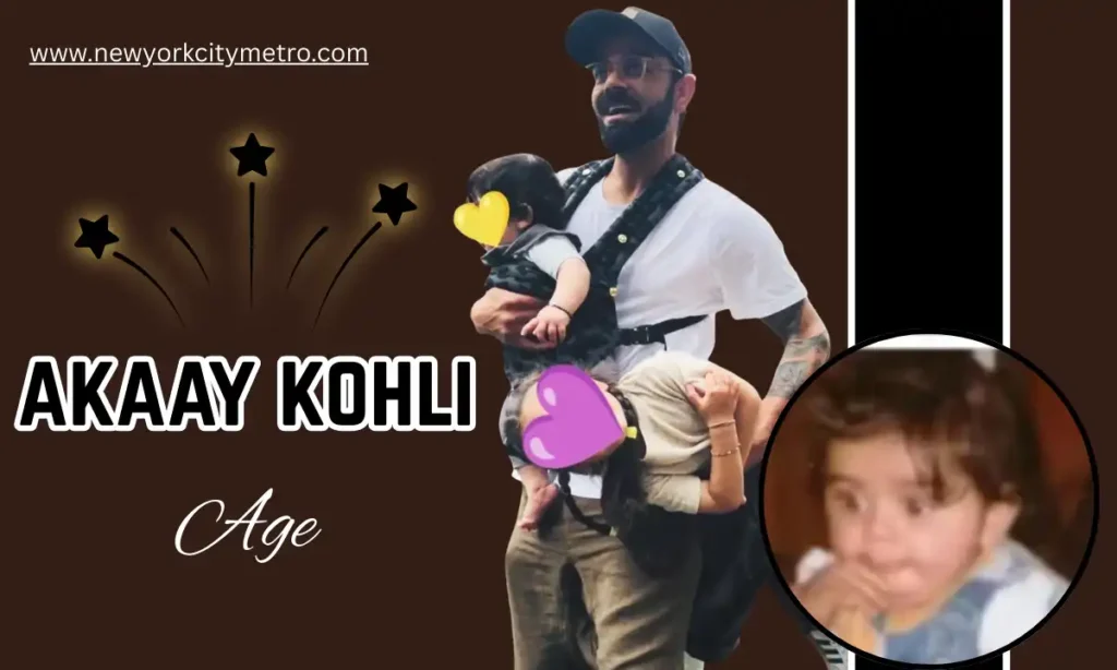 Akaay Kohli Age