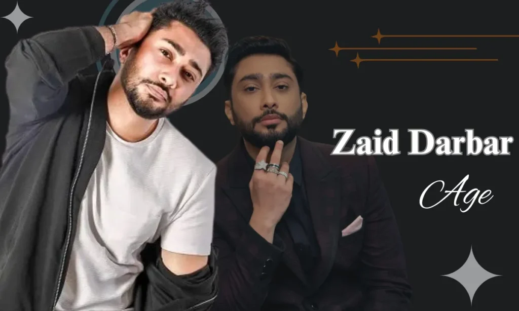 zaid darbar Age